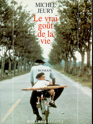 cover image of Le vrai goût de la vie